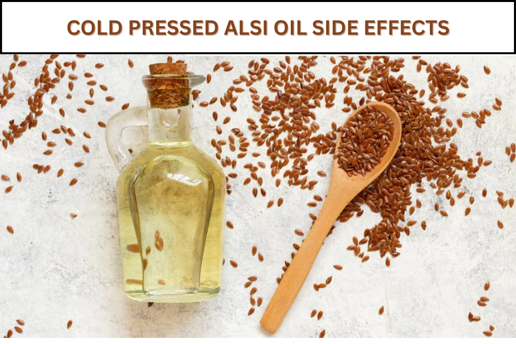 Cold Pressed Alsi Oil Guide: What to Know Before Use